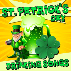 St. Patrick's Day Drinking Songs