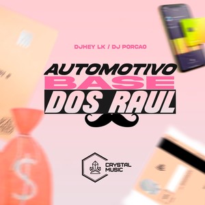 Automotivo Base dos Raul (Explicit)