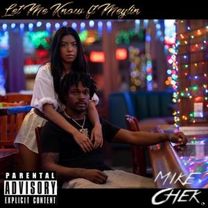 Let Me Know (feat. Meylin) (Explicit)