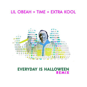 Everyday is Halloween (Voodoo Slinky ReMix) [Explicit]