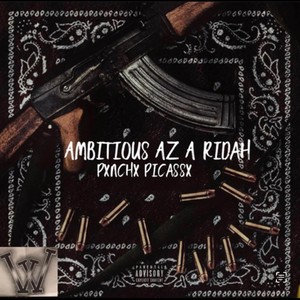 Ambitionz Az A Ridah (Explicit)