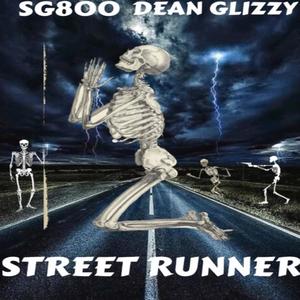 Spazz800 x Dean Glizzy Street Runner (Explicit)