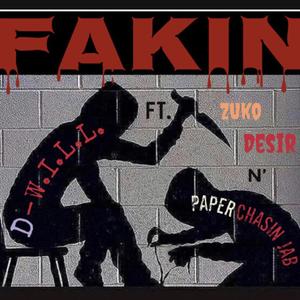 Fakin (Explicit)