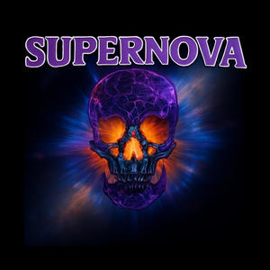 SUPER NOVA (Explicit)