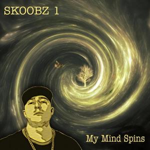 My Mind Spins (Explicit)