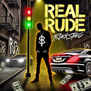 Real Rude (Explicit)