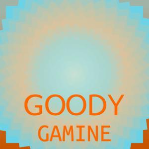 Goody Gamine