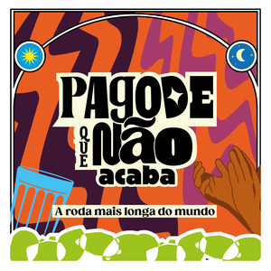 Pagode Que Não Acaba
