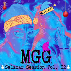 M.G.G (Salazar Session Vol. 12) (feat. Papi Santa & Yesarinho) [Explicit]