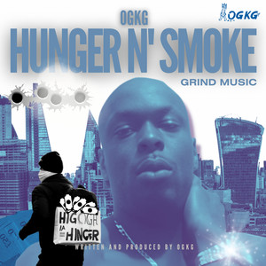 Hunger n’ smoke (Explicit)