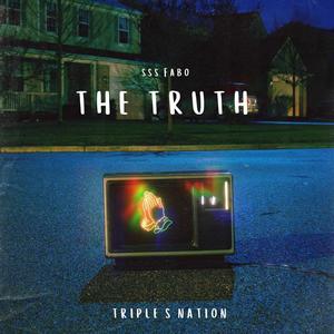 The truth (Explicit)