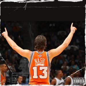 STEVE NASH! (Explicit)