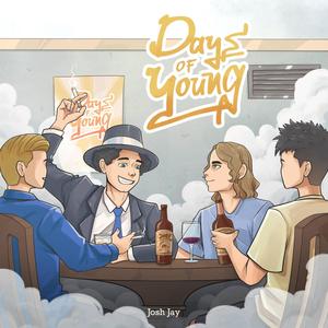 Days of young