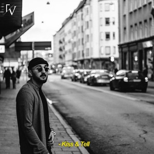 Kiss & Tell (Explicit)