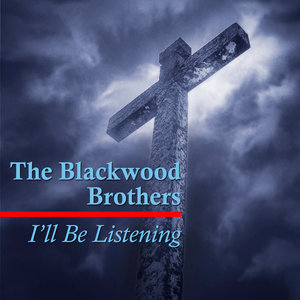 Blackwood Brothers - Songs That Answer Questions