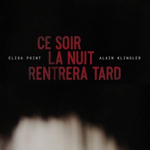 Ce soir la nuit rentrera tard