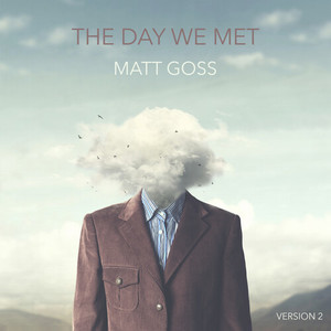 The Day We Met (Version 2)