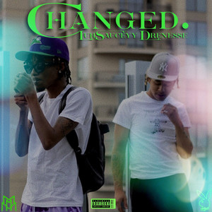 Changed (feat. Luh Sauceyy) (Explicit)