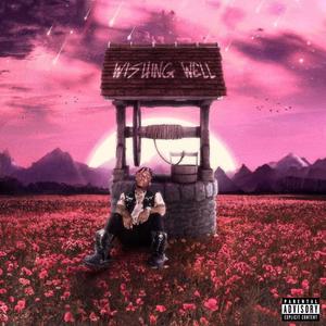 Wishing Well (Explicit)