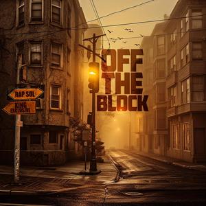 Off The Block (Explicit)