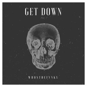 Get Down (Explicit)