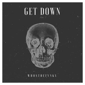 Get Down (Explicit)