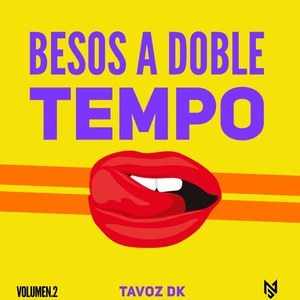 Besos a Doble Tempo, Vol. 2