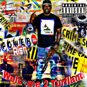 Welcome 2 Turf Land (Explicit)