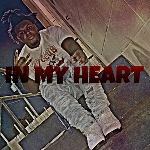 In My Heart (Explicit)