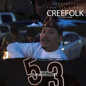 CREE FOLK (feat. LIL G ROCC) [Explicit]