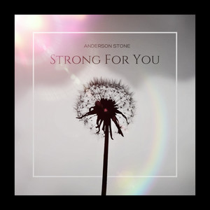 Strong for You