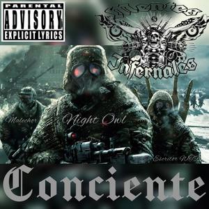 Conciente Mente (feat. Night Owl, El Escritor WTR & El Malechor) (Explicit)