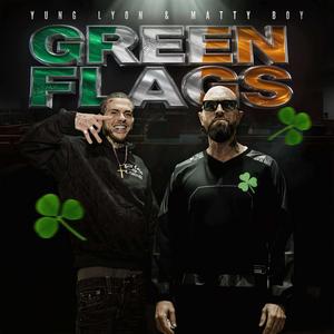 Green Flags (feat. Matty Boy) (Explicit)
