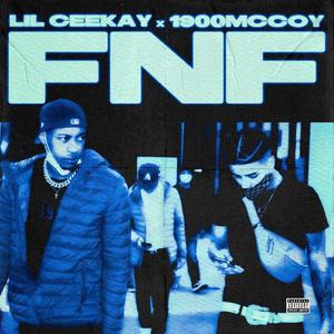 FNF (feat. 1900McCoy) [Explicit]