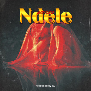 Ndele (Explicit)