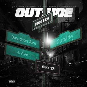 Outside (feat. Gin Gzz) [Explicit]