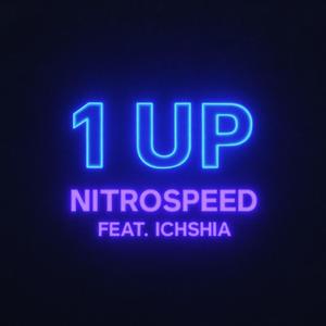 1 UP (feat. ICHSHIA)