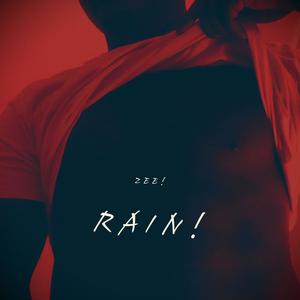 RAIN! (Explicit)