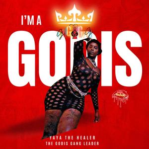 I'm A Godis (Explicit)