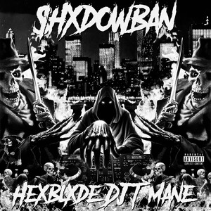 SHXDOWBAN (Explicit)