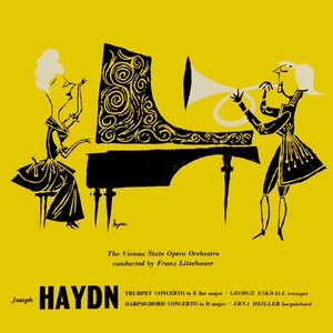 Haydn: Trumpet Concerto & Harpsichord Concerto