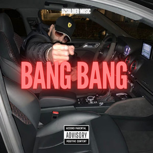 Bang bang (Explicit)