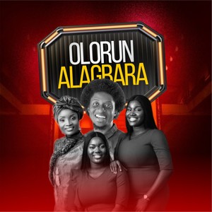 OLORUN ALAGBARA