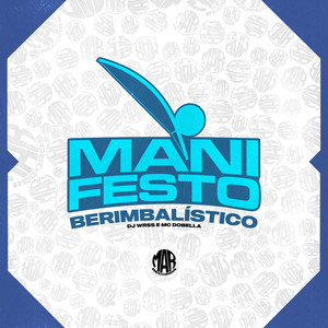 Manifesto Berimbalístico (Explicit)