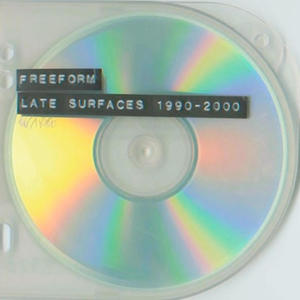 Late Surfaces 1990-2000