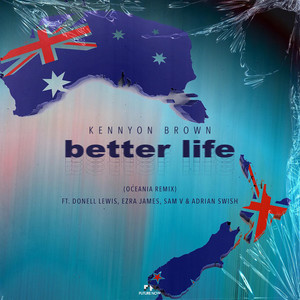 Better Life (Oceania Remix|Explicit)