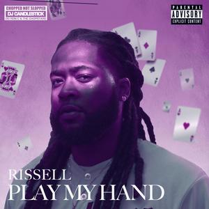 PLAY MY HAND (CHOPNOTSLOP REMIX) [Explicit]