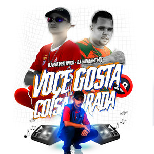 Você Gosta de Coisa Errada (Explicit)