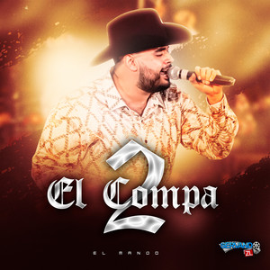 El Compa 2