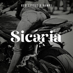 Sicaria (Explicit)